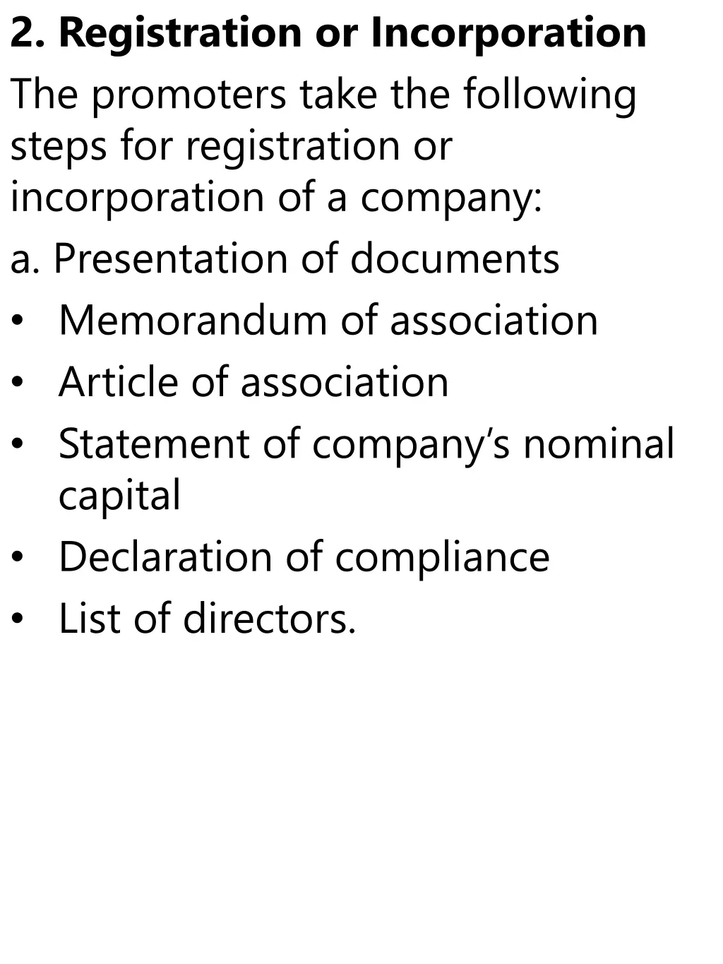 2 registration or incorporation the promoters