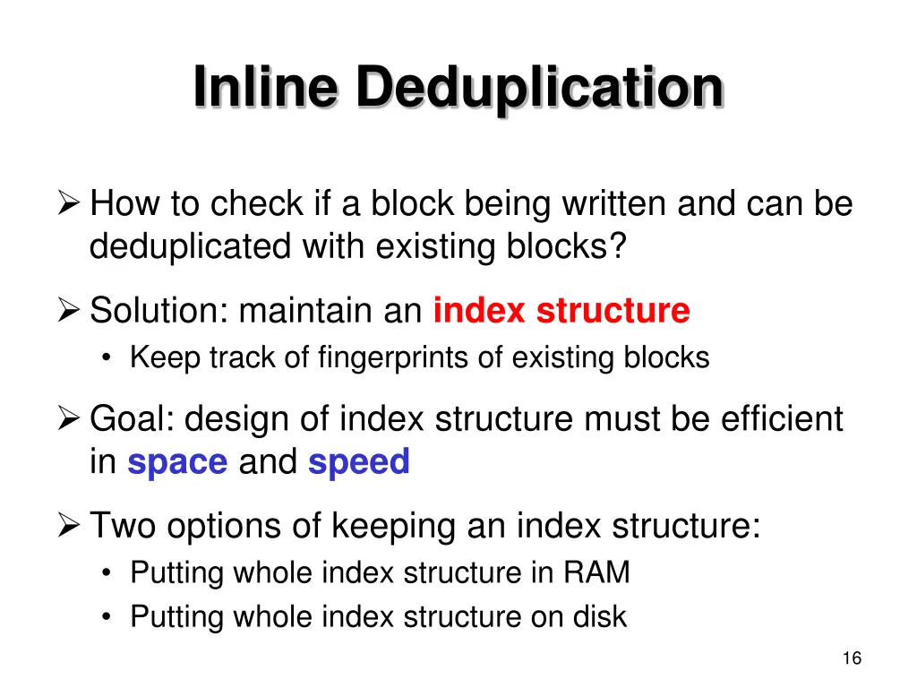 inline deduplication