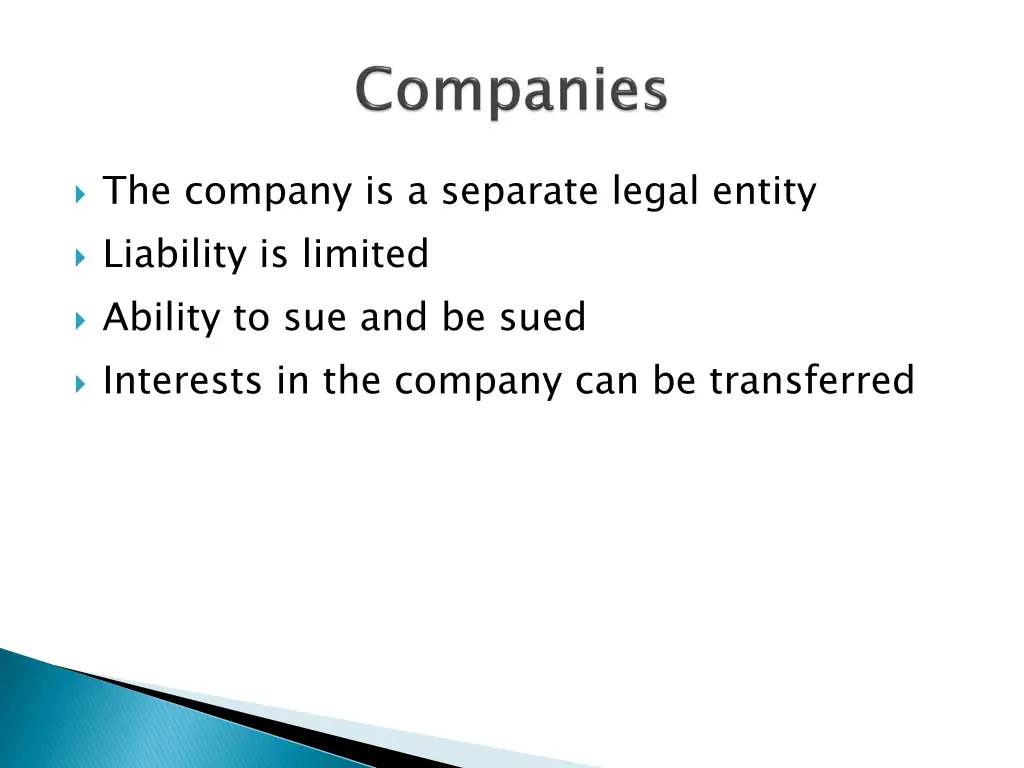 the company is a separate legal entity liability