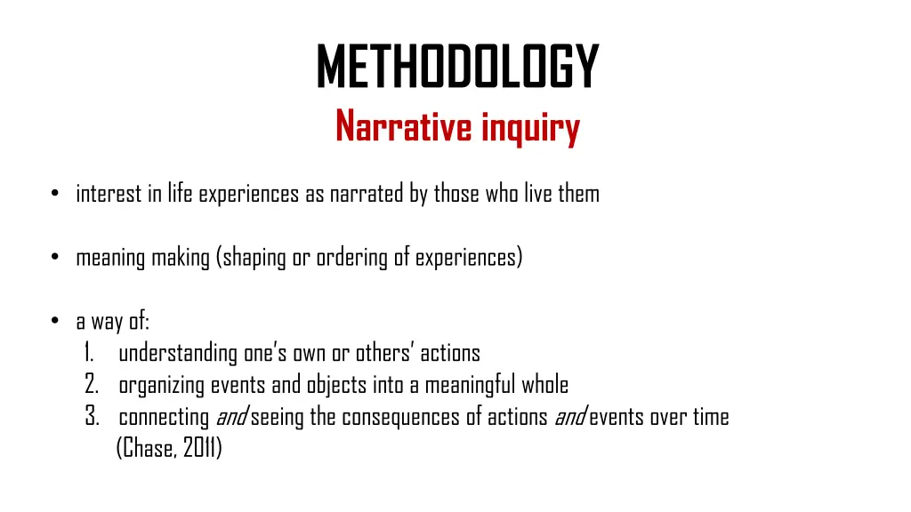 methodology narrative inquiry