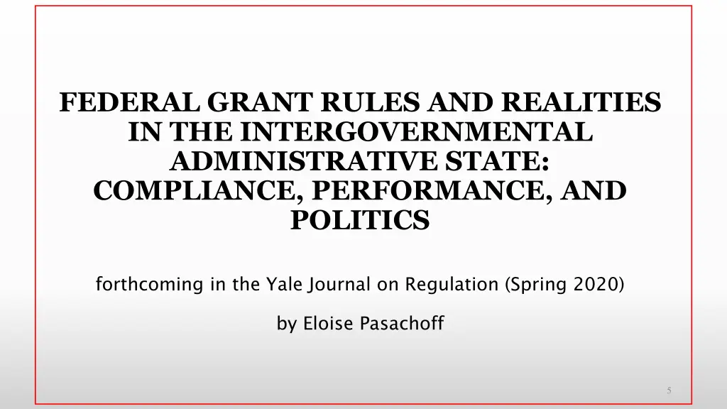 federal grant rules and realities