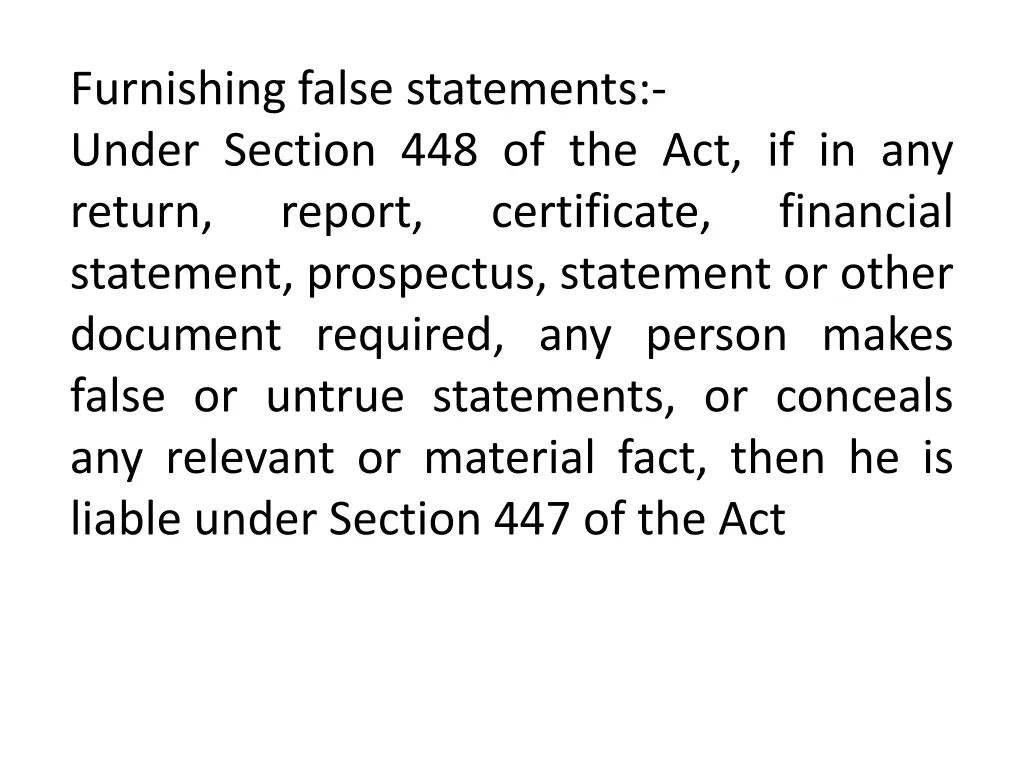 furnishing false statements under section