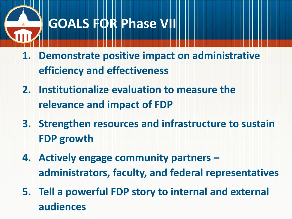 goals for phase vii