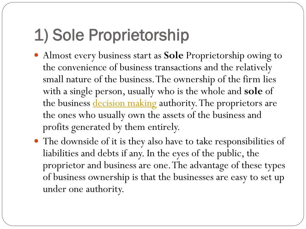 1 sole proprietorship 1 sole proprietorship