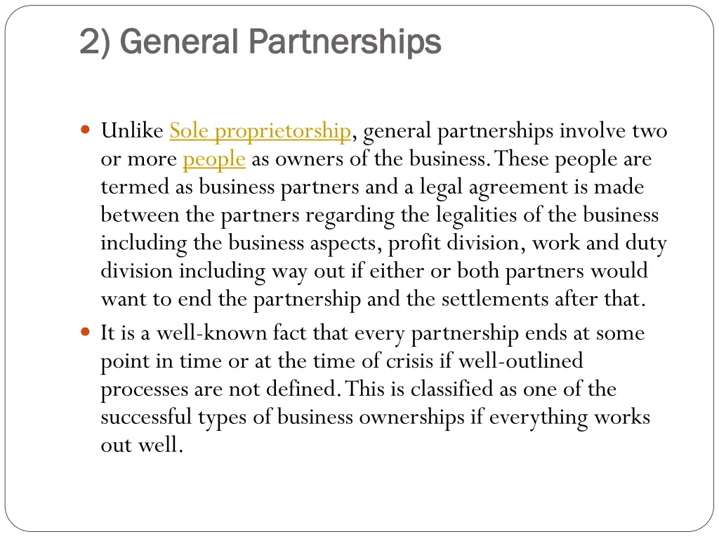 2 general partnerships 2 general partnerships