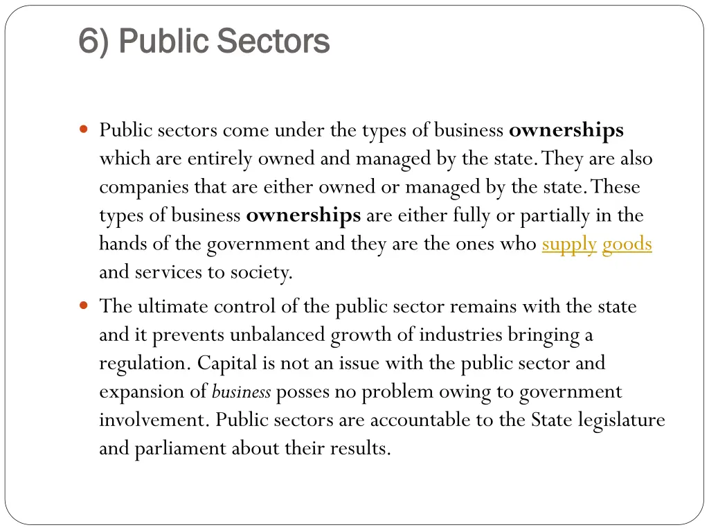 6 public sectors 6 public sectors