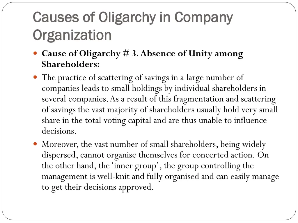 causes of oligarchy in company causes 2