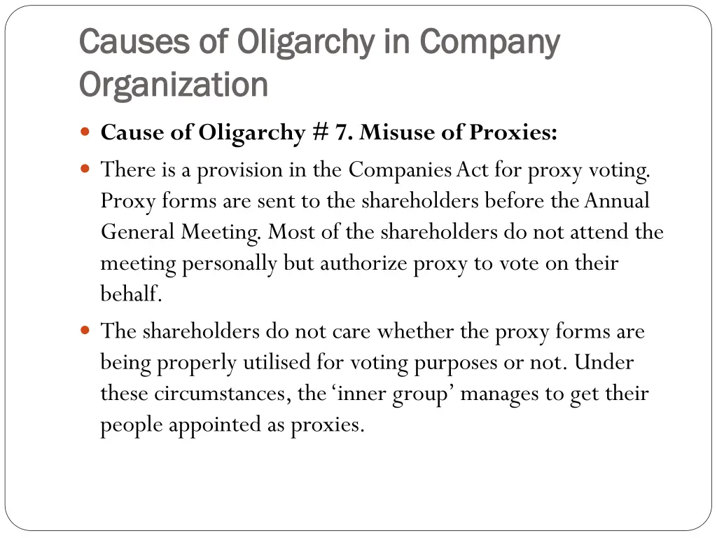 causes of oligarchy in company causes 6