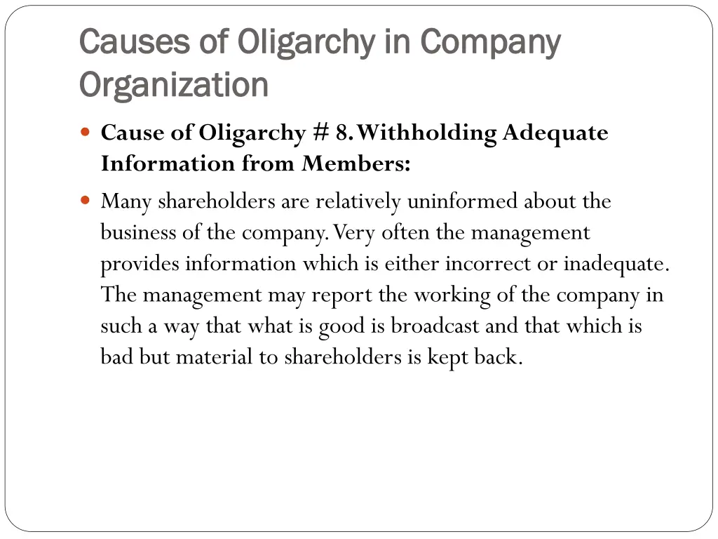 causes of oligarchy in company causes 7