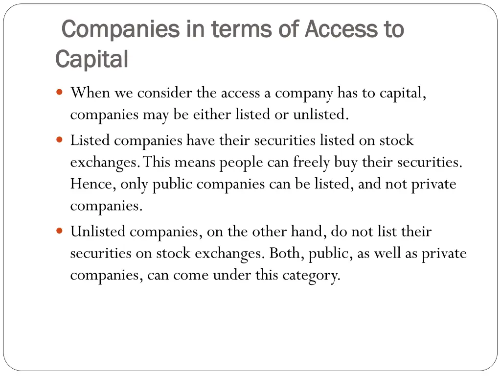 companies in terms of access to companies