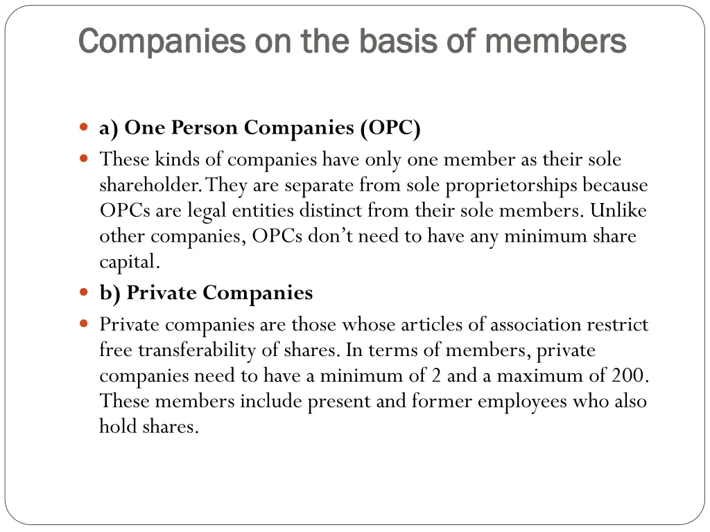 companies on the basis of members companies