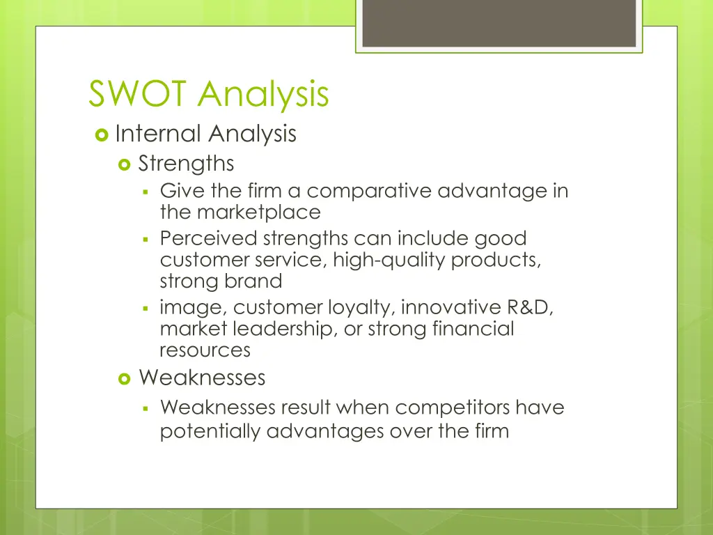 swot analysis internal analysis strengths give