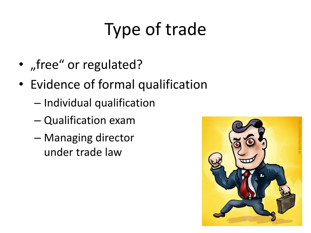 type of trade