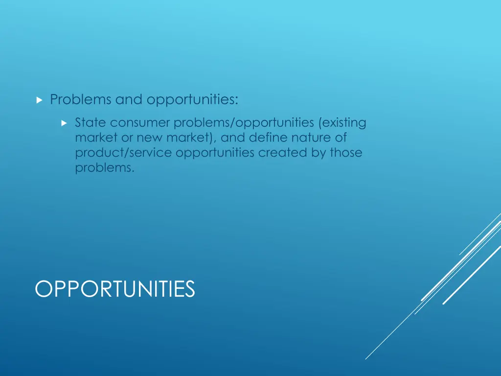 problems and opportunities