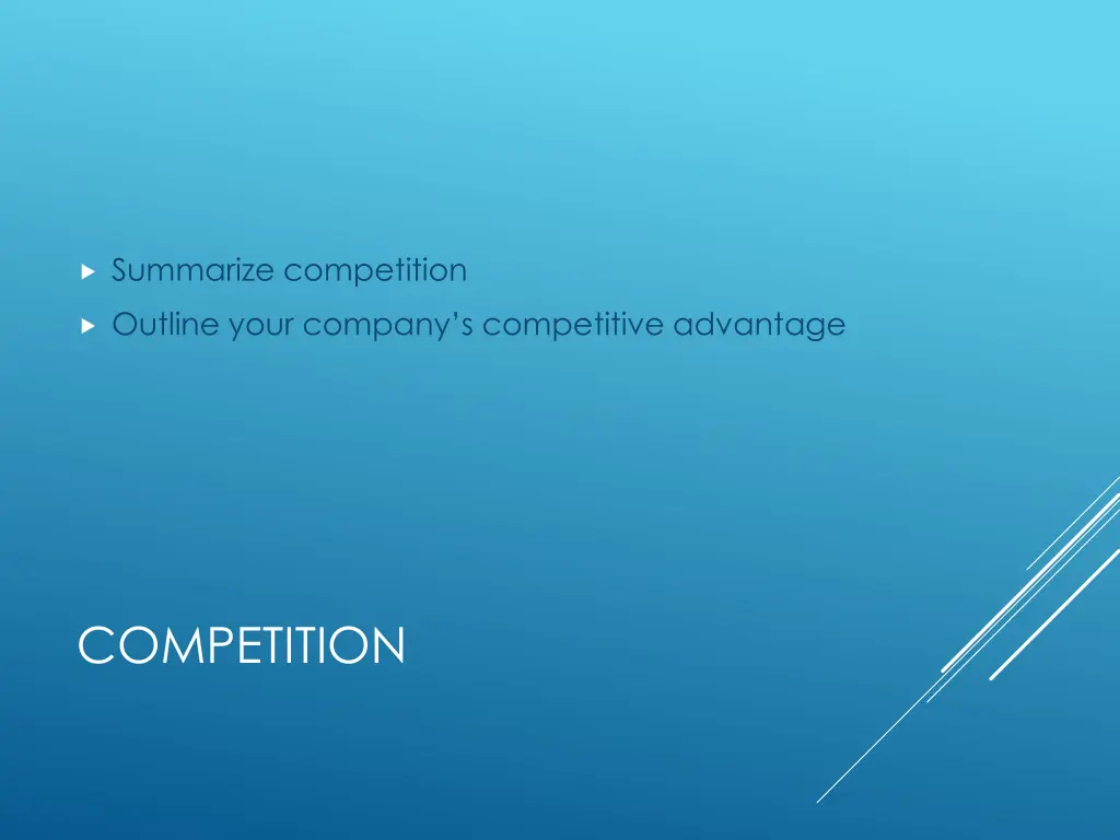 summarize competition