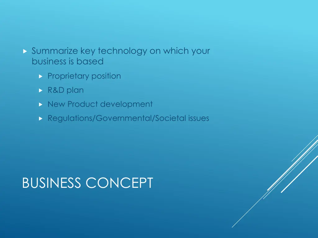 summarize key technology on which your business