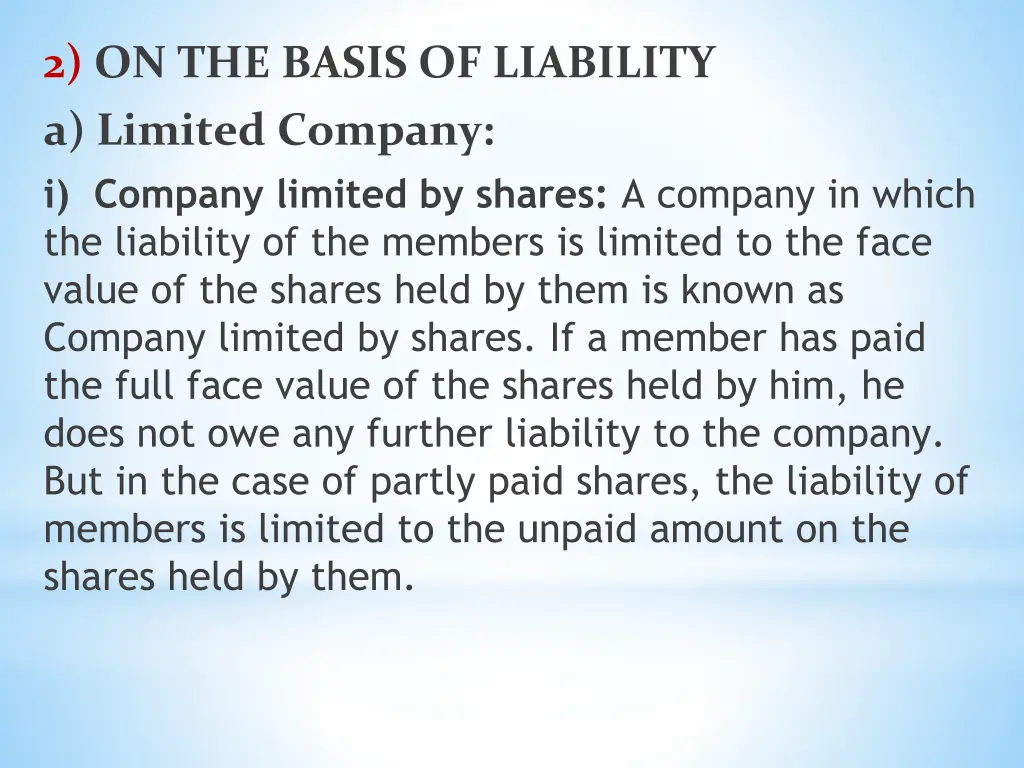 2 on the basis of liability a limited company