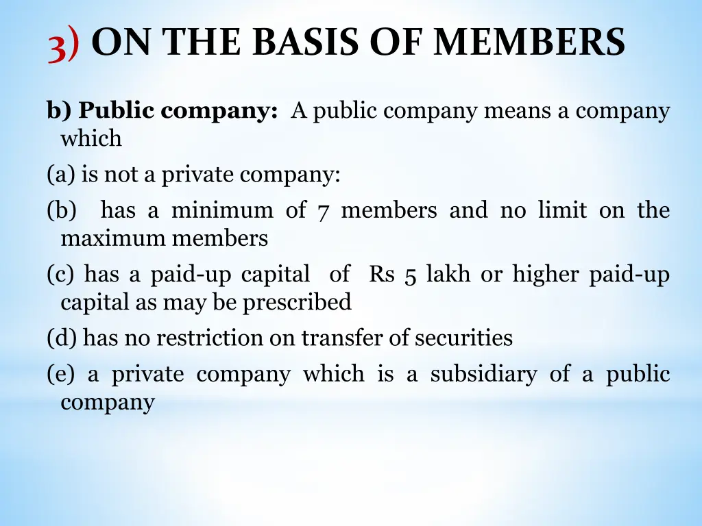 3 on the basis of members 1