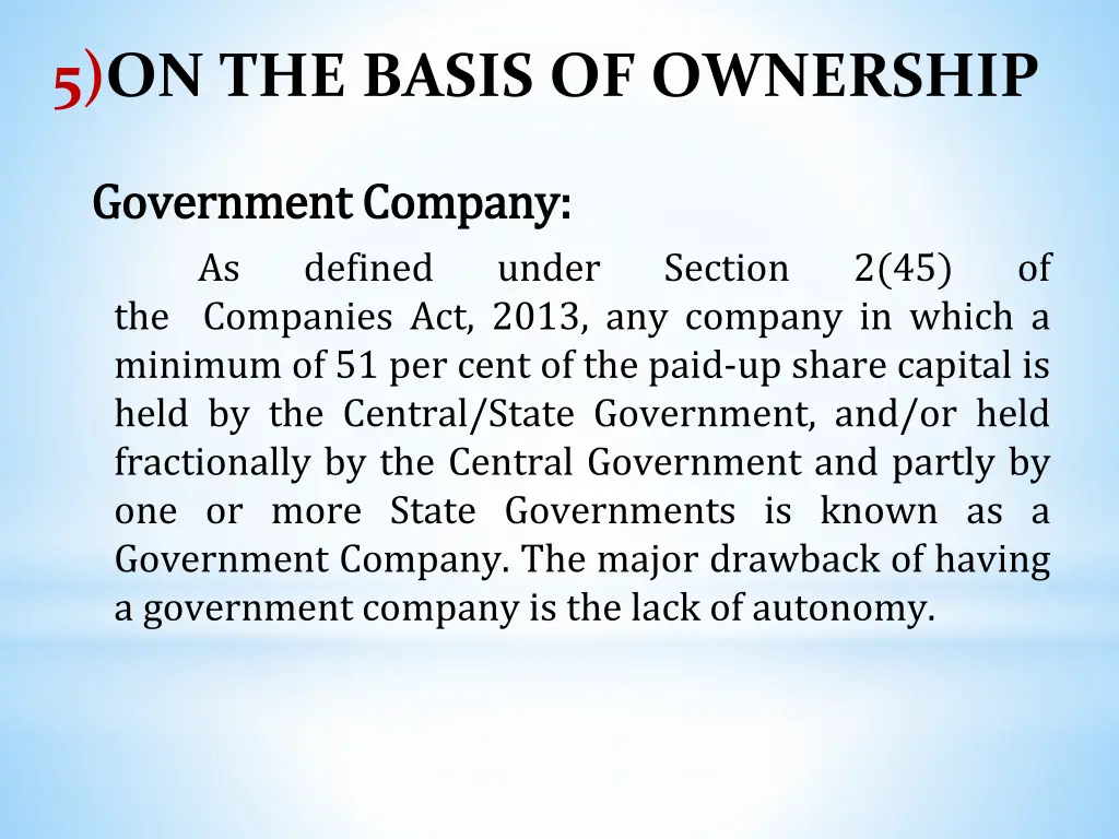 5 on the basis of ownership