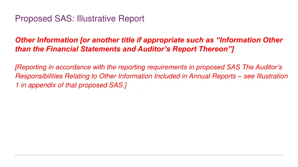 proposed sas illustrative report 3