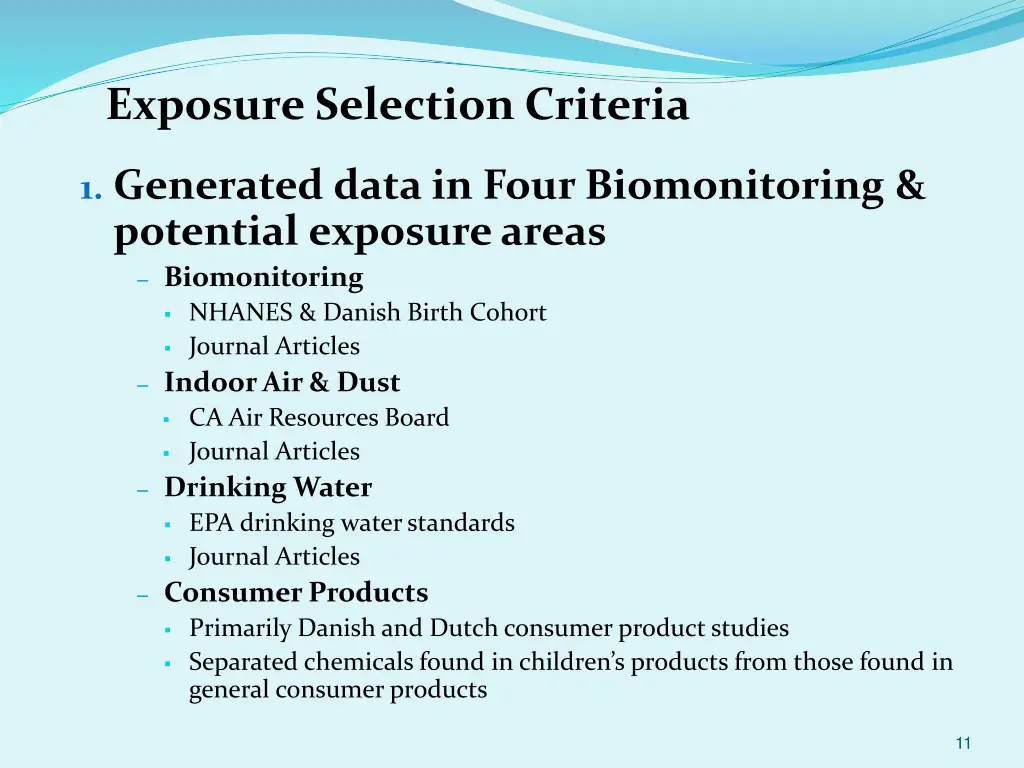 exposure selection criteria