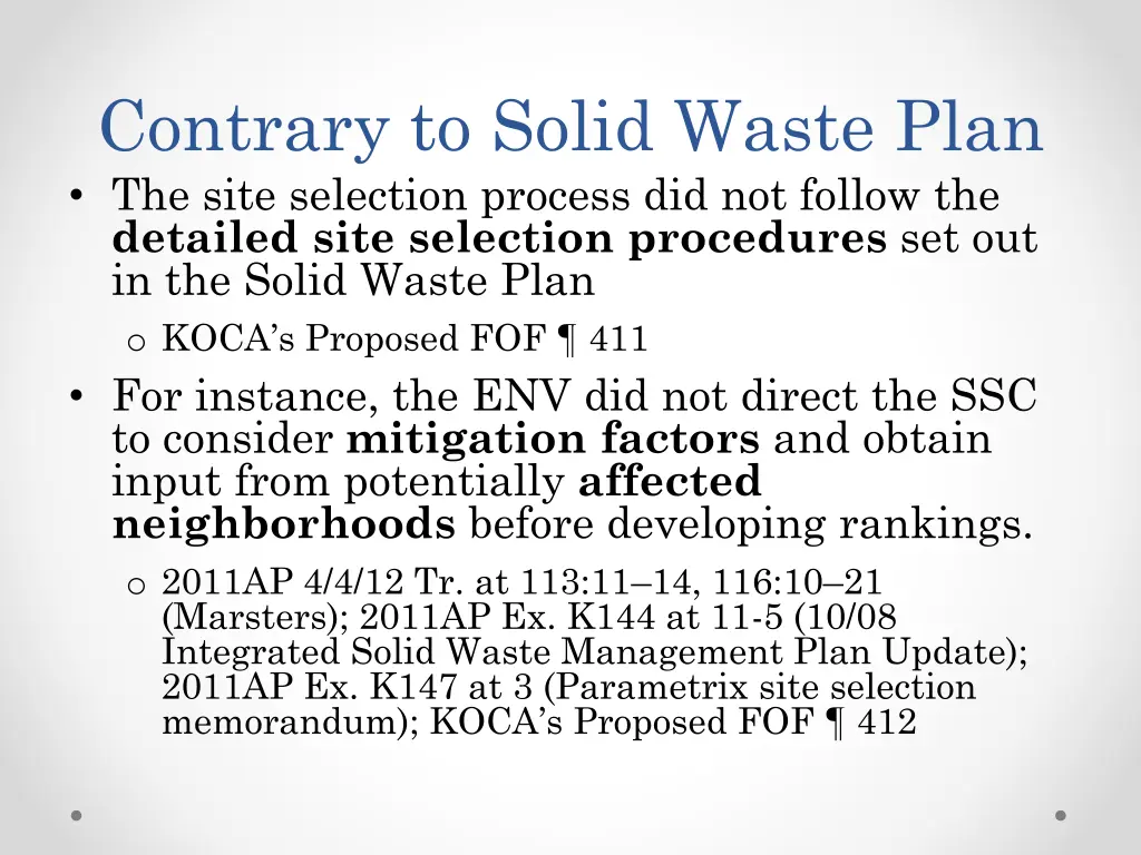 contrary to solid waste plan the site selection 1