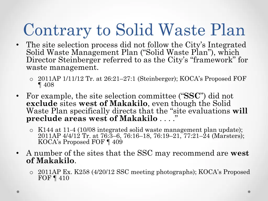 contrary to solid waste plan the site selection