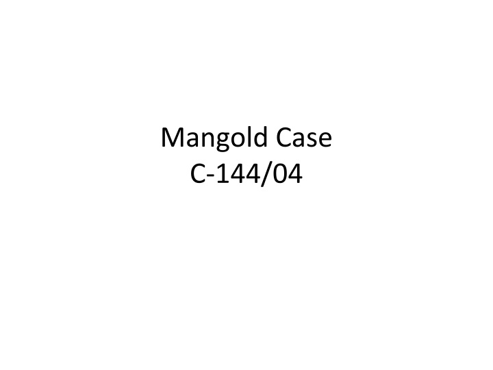 mangold case c 144 04