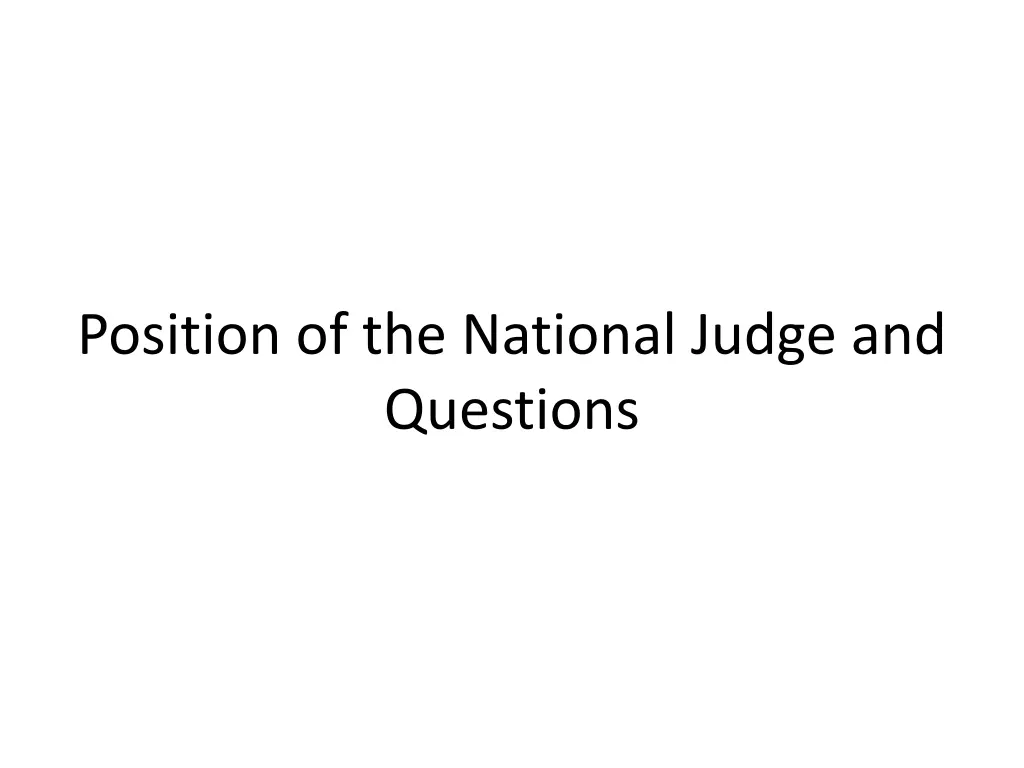 position of the national judge and questions