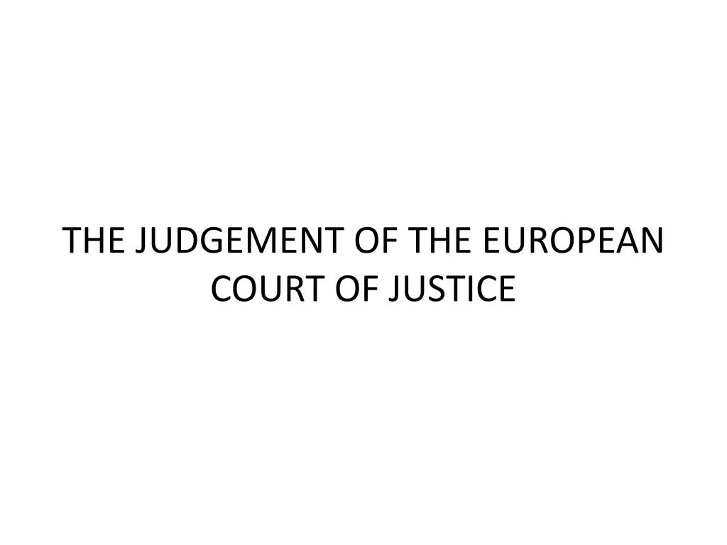 the judgement of the european court of justice