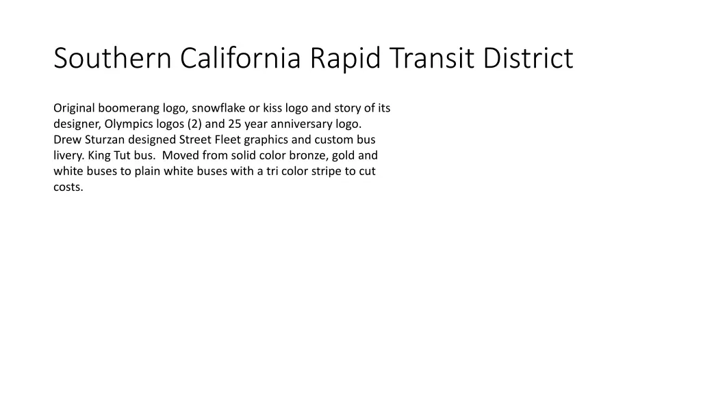 southern california rapid transit district