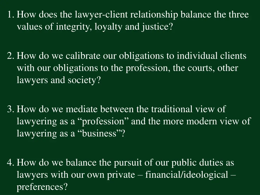 1 how does the lawyer client relationship balance