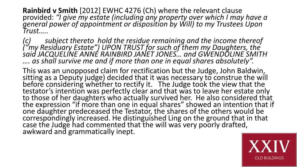 rainbird v smith 2012 ewhc 4276 ch where