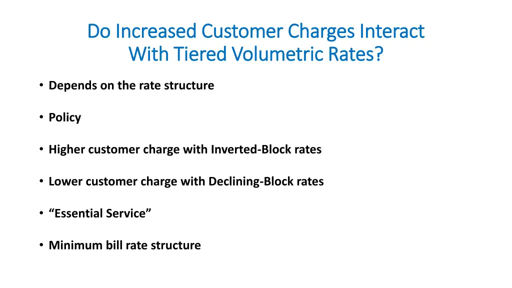 do increased customer charges interact