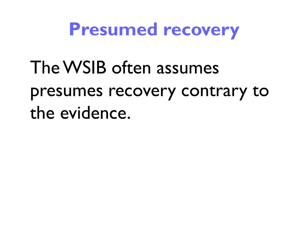 presumed recovery