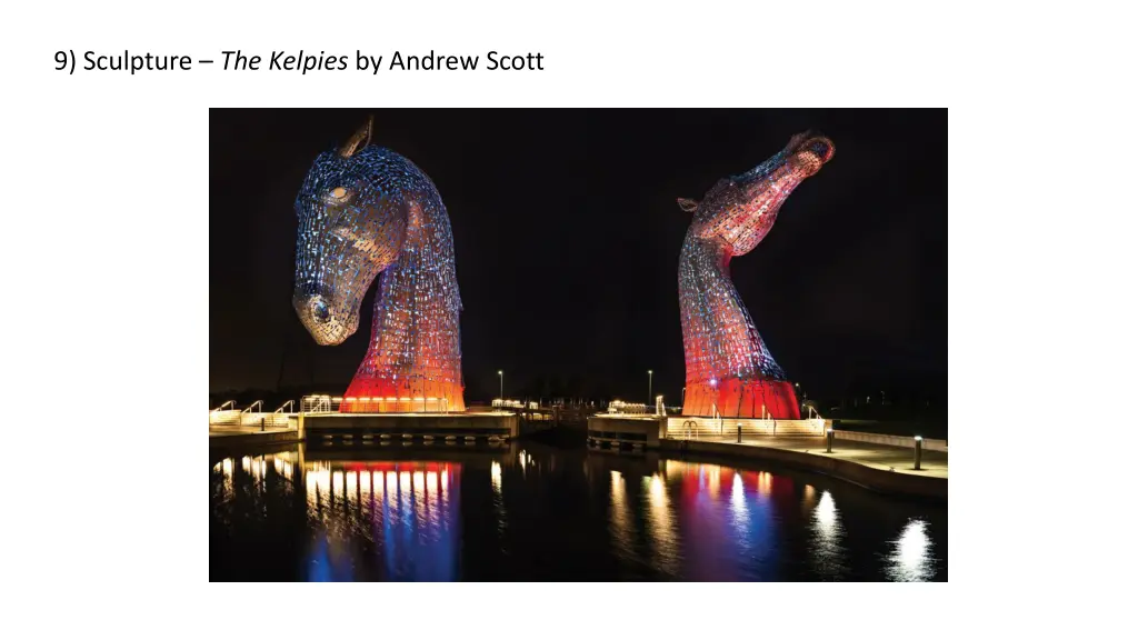 9 sculpture the kelpies by andrew scott