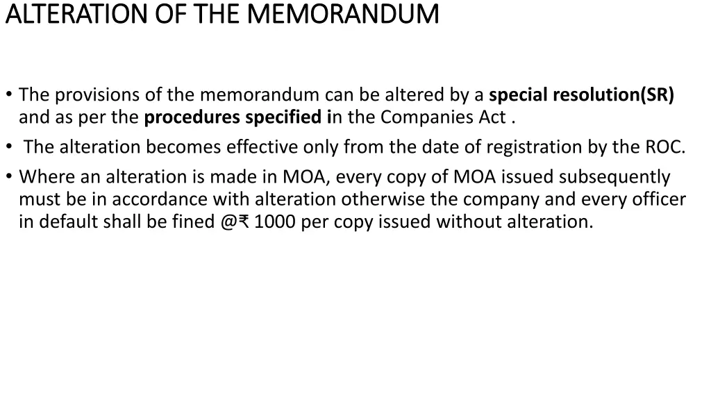 alteration of the memorandum alteration