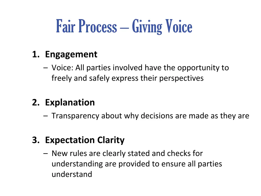 fair process giving voice