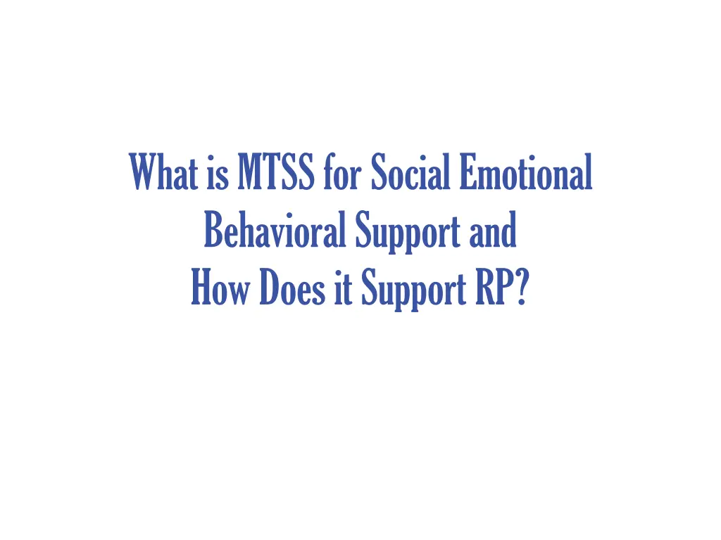 what is mtss for social emotional behavioral