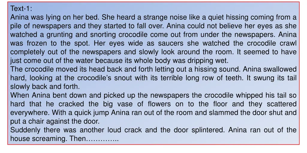 text 1 anina was lying on her bed she heard