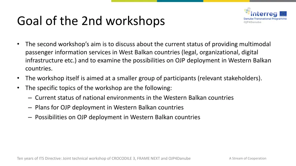 goal of the 2nd workshops