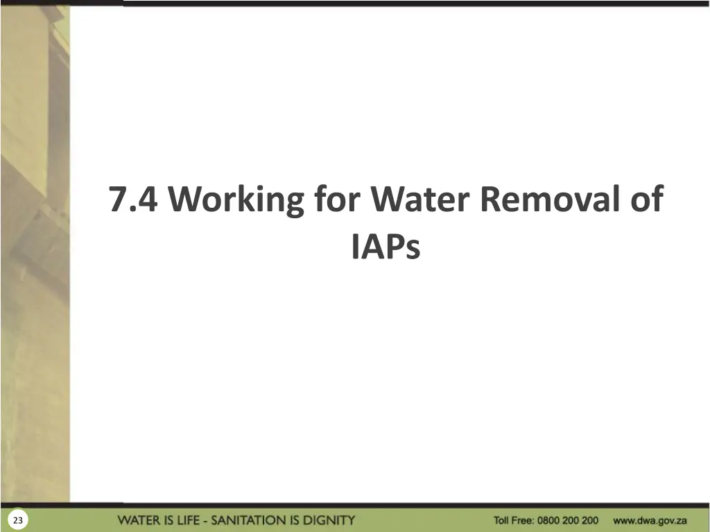 7 4 working for water removal of iaps