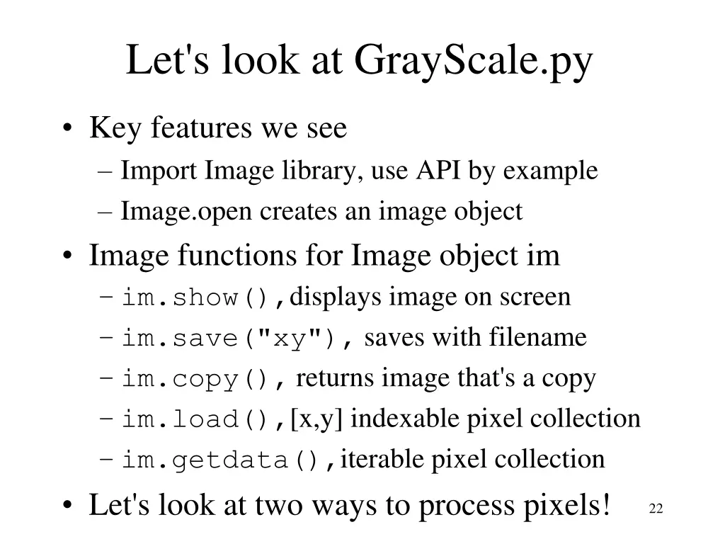 let s look at grayscale py