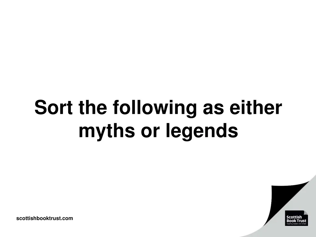 sort the following as either myths or legends