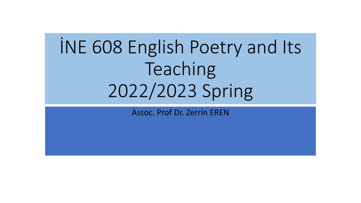 ne 608 english poetry and its teaching 2022 2023