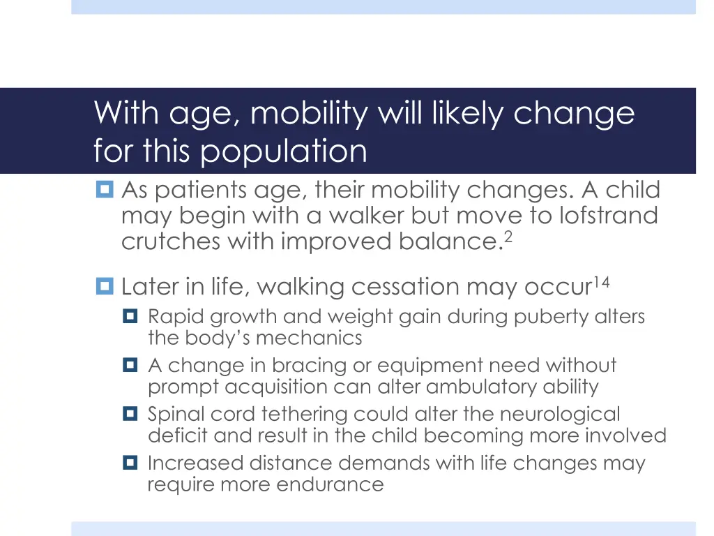 with age mobility will likely change for this