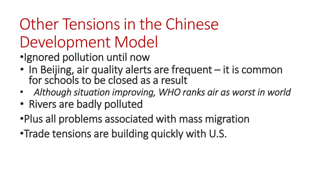 other tensions in the chinese development model