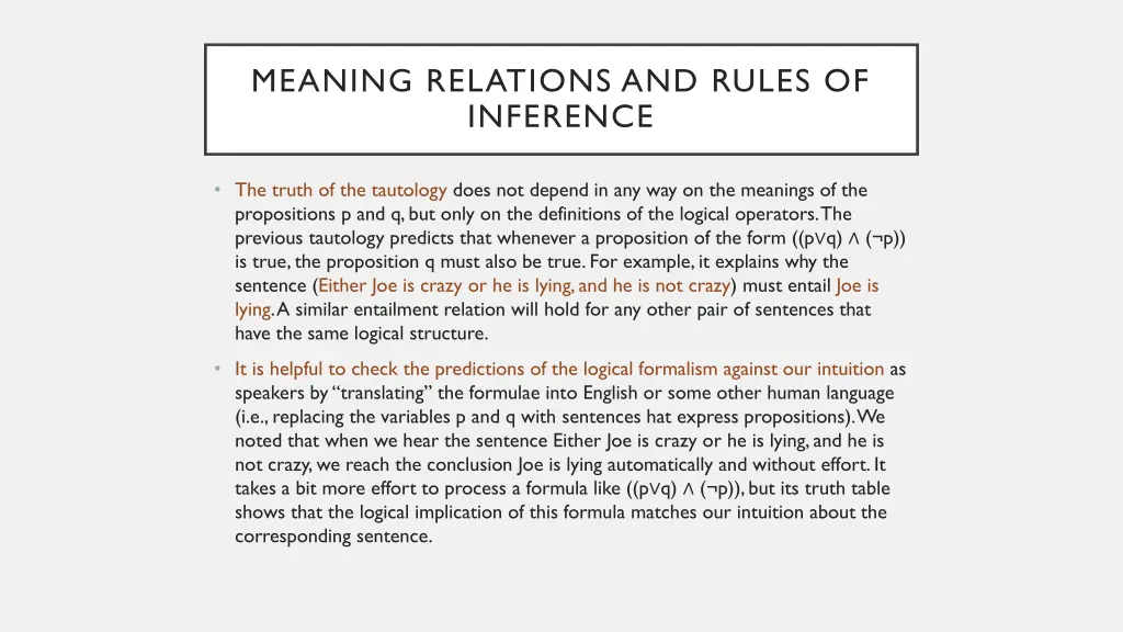 meaning relations and rules of inference 6