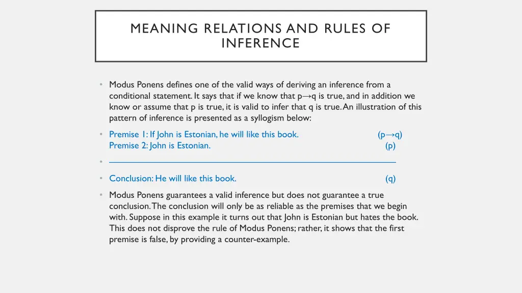 meaning relations and rules of inference 9