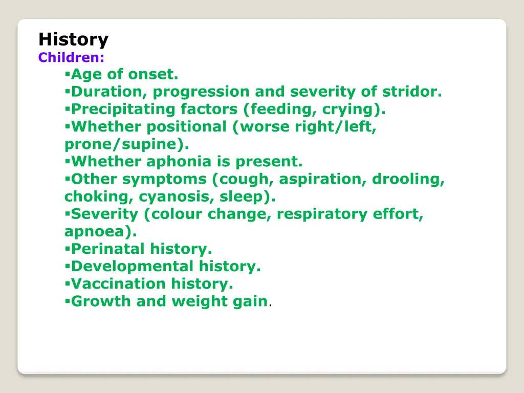 history children age of onset duration